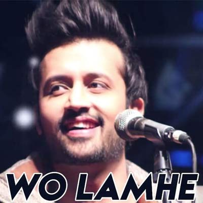 Woh Lamhe by Atif Aslam