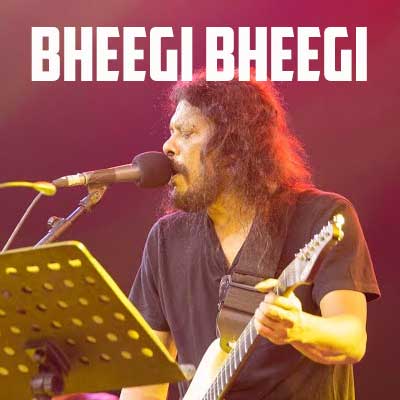 Bheegi Bheegi by James
